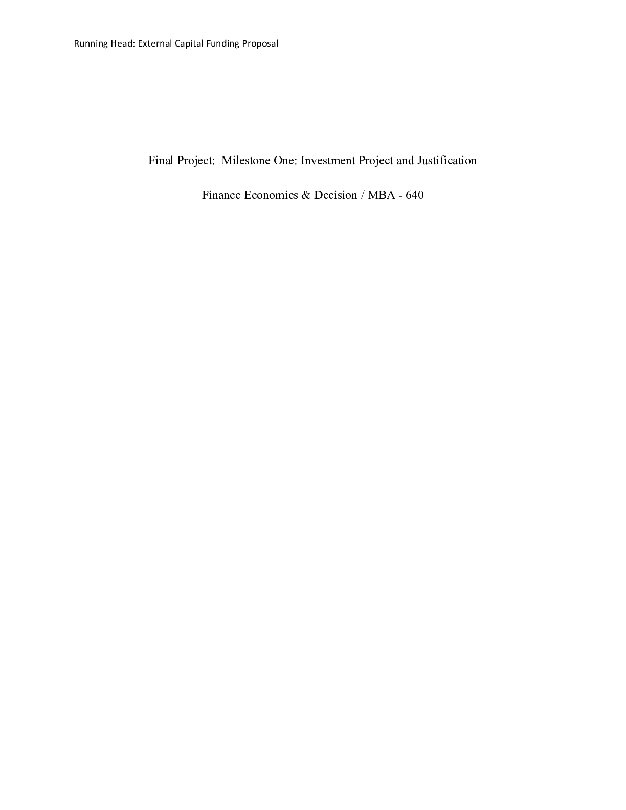 Preview image for Final Project Milestone One.docx (1)    Final Project:  Milestone One: Investment Project